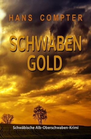 ISBN 9783758489396: Schwabengold