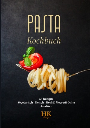 ISBN 9783758490323: Pasta - Kochbuch