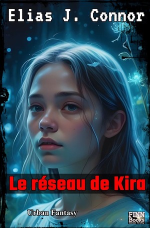 ISBN 9783758497728: Le réseau de Kira