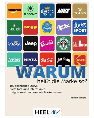 ISBN 9783758800030: 100 Markennamen - Warum heißt die Marke so?