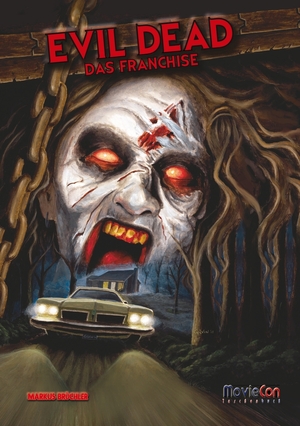 ISBN 9783759203380: MovieCon: Evil Dead - Das Franchise – Taschenbuch Edition