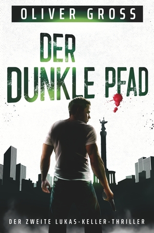 ISBN 9783759236654: Der dunkle Pfad – Der zweite Lukas-Keller-Thriller