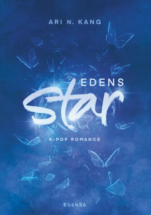 ISBN 9783759290304: Edens Star | Ari N. Kang | Taschenbuch | 396 S. | Deutsch | 2025 | adlima GmbH | EAN 9783759290304