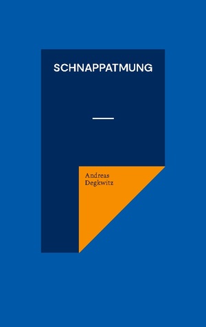 ISBN 9783759707345: Schnappatmung