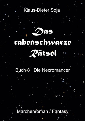 ISBN 9783759713674: Das rabenschwarze Rätsel - Die Necromancer