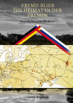 ISBN 9783759713704: Fremd Blieb die Heimat in der Fremde - Deutsch-Russische Parallelen