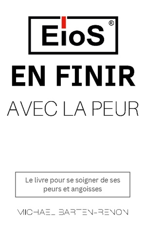 ISBN 9783759720238: En finir avec la peur – Le livre pour se soigner de ses peurs et angoisses