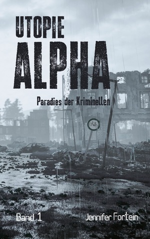 ISBN 9783759720733: Utopie Alpha - Paradies der Kriminellen