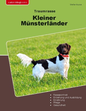 ISBN 9783759729835: Traumrasse Kleiner Münsterländer / Stefan Busse / Taschenbuch / Paperback / 184 S. / Deutsch / 2024 / Books on Demand GmbH / EAN 9783759729835