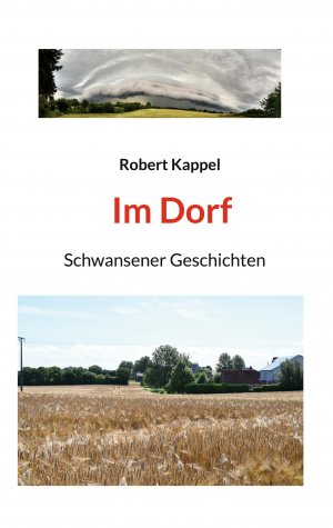ISBN 9783759749055: Im Dorf – Schwansener Geschichten