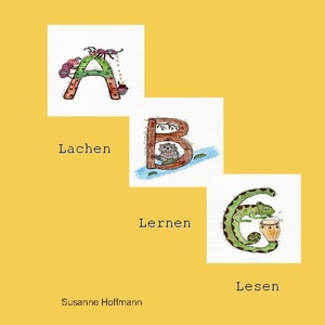 ISBN 9783759749840: ABC – Lachen - Lernen - Lesen