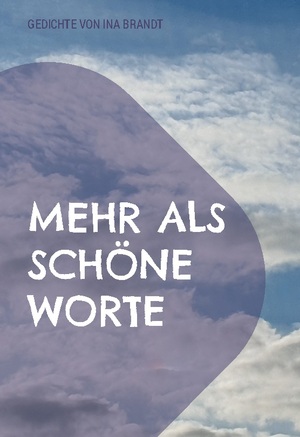 ISBN 9783759760586: Mehr als schöne Worte