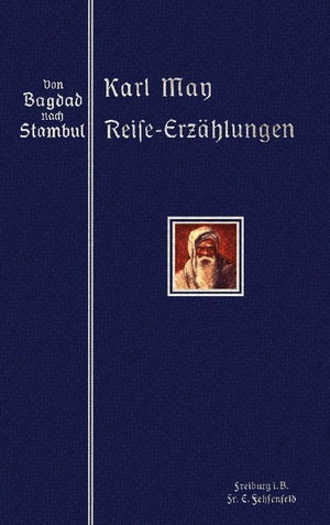 ISBN 9783759778116: Von Bagdad nach Stambul – Reprint der illustrierten Ausgabe von 1907