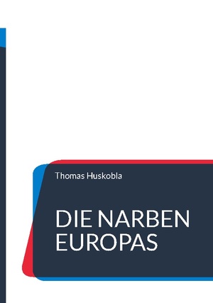 ISBN 9783759778789: Die Narben Europas - Der Ukraine-Krieg und das Erbe des Kalten Krieges