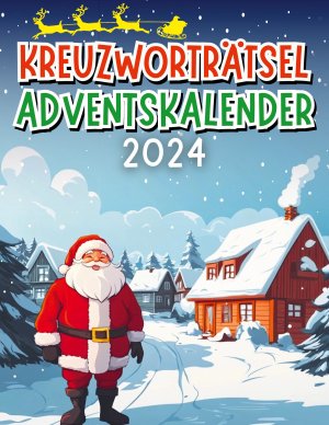 neues Buch – Rätselkönig Verlag – Kreuzworträtsel Adventskalender 2024