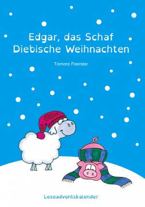 ISBN 9783759794079: Edgar, das Schaf - Diebische Weihnachten