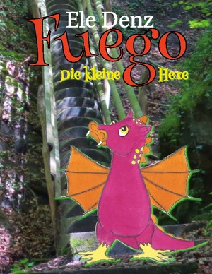 neues Buch – Ele Denz – Fuego