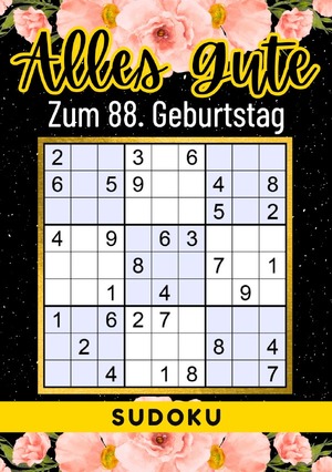 ISBN 9783759810977: 88 Geburtstag Geschenk | Alles Gute zum 88. Geburtstag - Sudoku - +70 Rätsel von leicht bis schwer Mit Lösungen | lustiges kleines Rätselbuch zum Verschenken | 88 Geburtstagsgeschenk für Frau, Mann, Vater, Mutter, Bruder, Schwester, Tante, Oma, Freunde, G