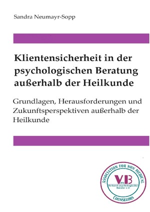 ISBN 9783759823380: Klientensicherheit in der psychologischen Beratung außerhalb der Heilkunde