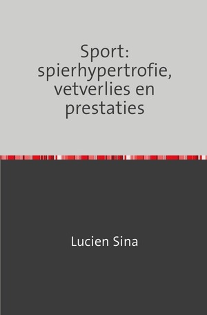 ISBN 9783759831408: Sport: spierhypertrofie, vetverlies en prestaties