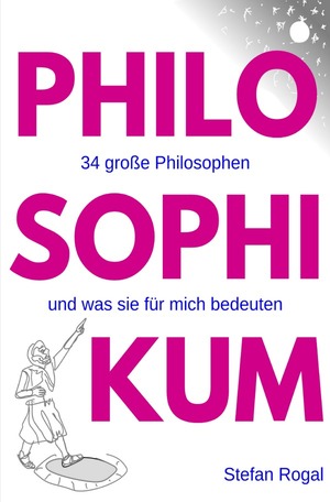 ISBN 9783759835048: Philosophikum - 34 große Philosophen und was sie für mich bedeuten