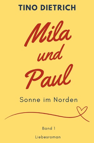 ISBN 9783759836021: Mila und Paul / Mila und Paul: Sonne im Norden