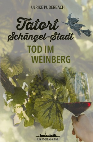 ISBN 9783759870216: Koblenz-Krimis / Tatort Schängel-Stadt – Tod im Weinberg