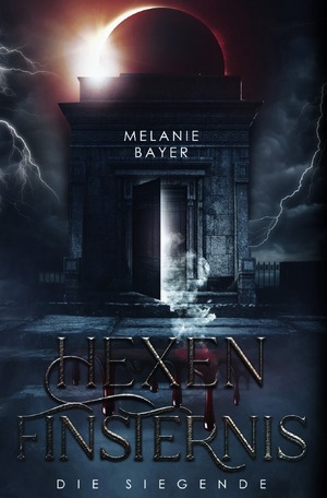 ISBN 9783759873576: Hexenfinsternis – Die Siegende