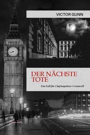 ISBN 9783759889751: Der nächste Tote - Ein Fall für Chefinspektor Cromwell