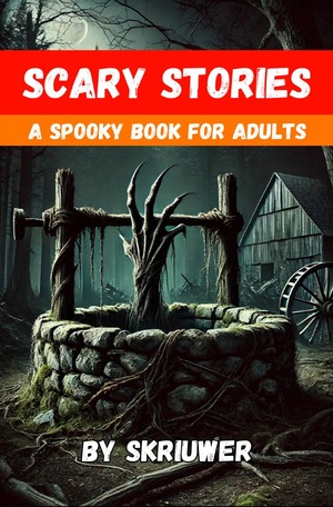 ISBN 9783759891525: Scary Stories for Grown Ups – A Spooky Book for Adults