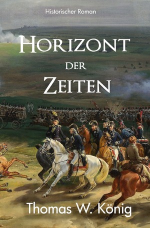 ISBN 9783759897039: Mathes-Saga / Horizont der Zeiten – Franzosenzeit