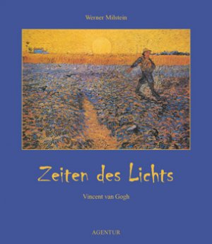 ISBN 9783760015163: Zeiten des Lichts - Vincent van Gogh