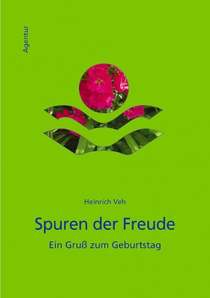 ISBN 9783760084466: Spuren der Freude