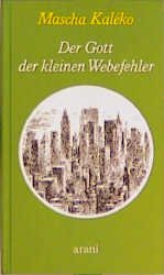 ISBN 9783760585550: Der Gott der kleinen Webefehler