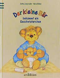 ISBN 9783760712017: Der kleine Bär bekommt ein Geschwisterchen