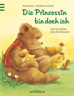 ISBN 9783760714226: Die Prinzessin bin doch ich!