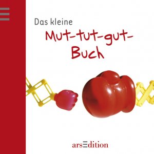 ISBN 9783760715261: Das kleine Muttutgutbuch