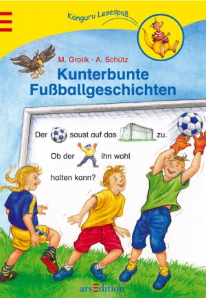 ISBN 9783760715834: Kunterbunte Fußballgeschichten