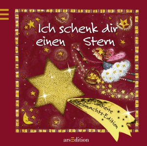 ISBN 9783760716190: Ich schenk dir einen Stern - Weihnachtsedition