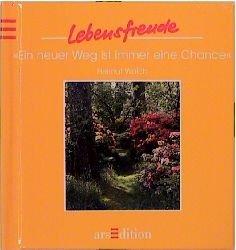 ISBN 9783760717814: Ein neuer Weg ist immer eine Chance