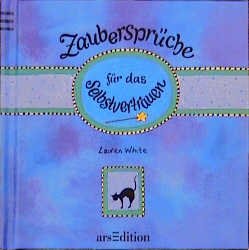 gebrauchtes Buch – Lauren White – Zaubersprüche für das Selbstvertrauen