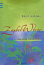 ISBN 9783760719030: ZauberWorte aus dem Garten. - Reihe: Zauberworte.