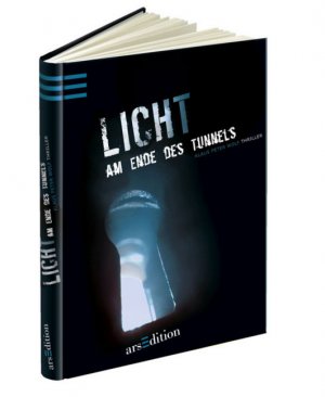 gebrauchtes Buch – Klaus-Peter Wolf – Licht am Ende des Tunnels