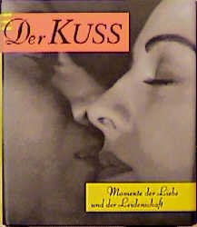 ISBN 9783760730738: Der Kuss