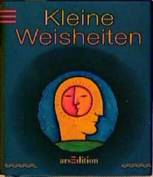 ISBN 9783760730813: Kleine Weisheiten ill. von Roxana Villa. [Dt. Textfassung: Bernd Jendricke]