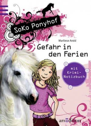 gebrauchtes Buch – Arold, Marliese, Holzhausen – SOKO Ponyhof - Gefahr in den Ferien