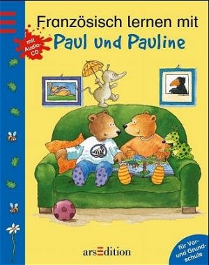 ISBN 9783760748115: Französisch lernen mit Paul und Pauline