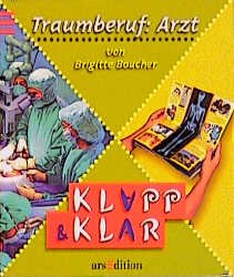 ISBN 9783760756684: Traumberuf: Arzt