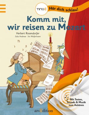 ISBN 9783760769288: TING - Komm mit, wir reisen zu Mozart