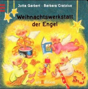 ISBN 9783760772745: Weihnachtswerkstatt der Engel